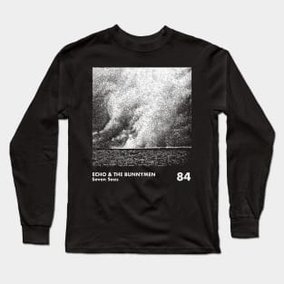 Echo & The Bunnymen / Seven Seas / Minimalist Graphic Artwork Design Long Sleeve T-Shirt